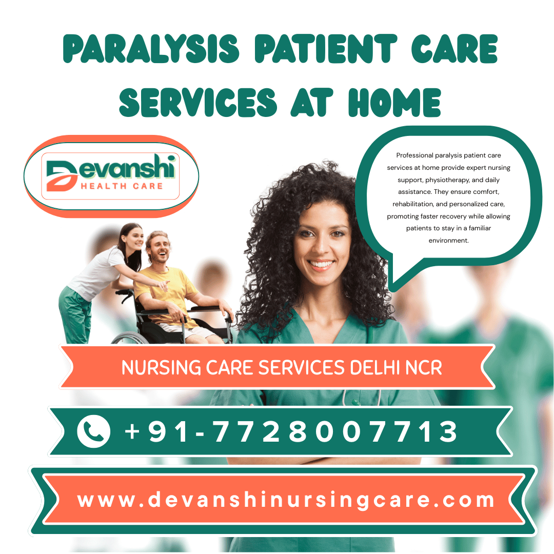 Paralysis Patient Care Services at Home in Vasundhara Sector 16, Ghaziabad