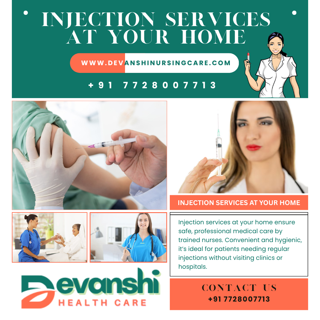 INJECTION SERVICES AT YOUR HOME IN VASUNDHARA GHAZIABAD