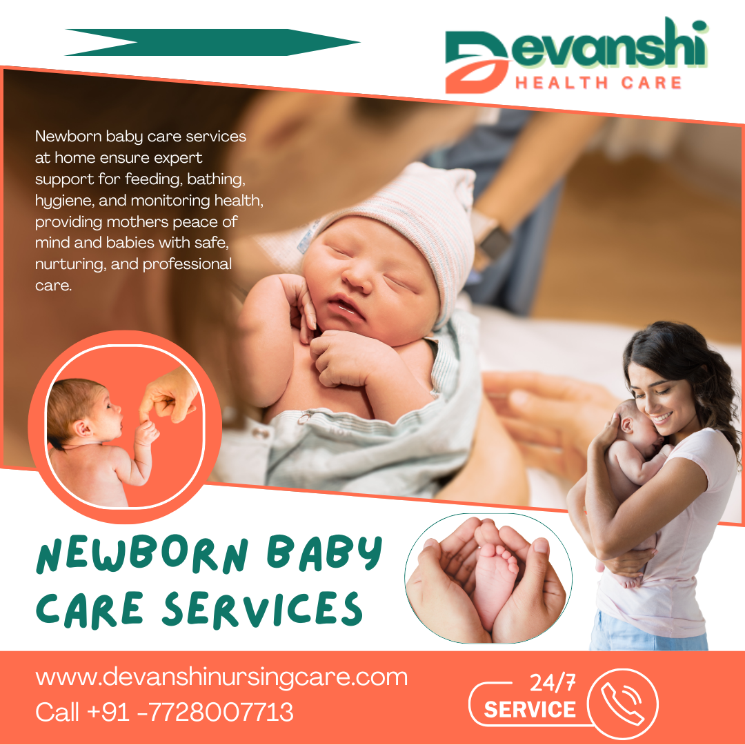 NEWBORN BABY CARE SERVICES AT HOME IN VASUNDHARA GHAZIABAD