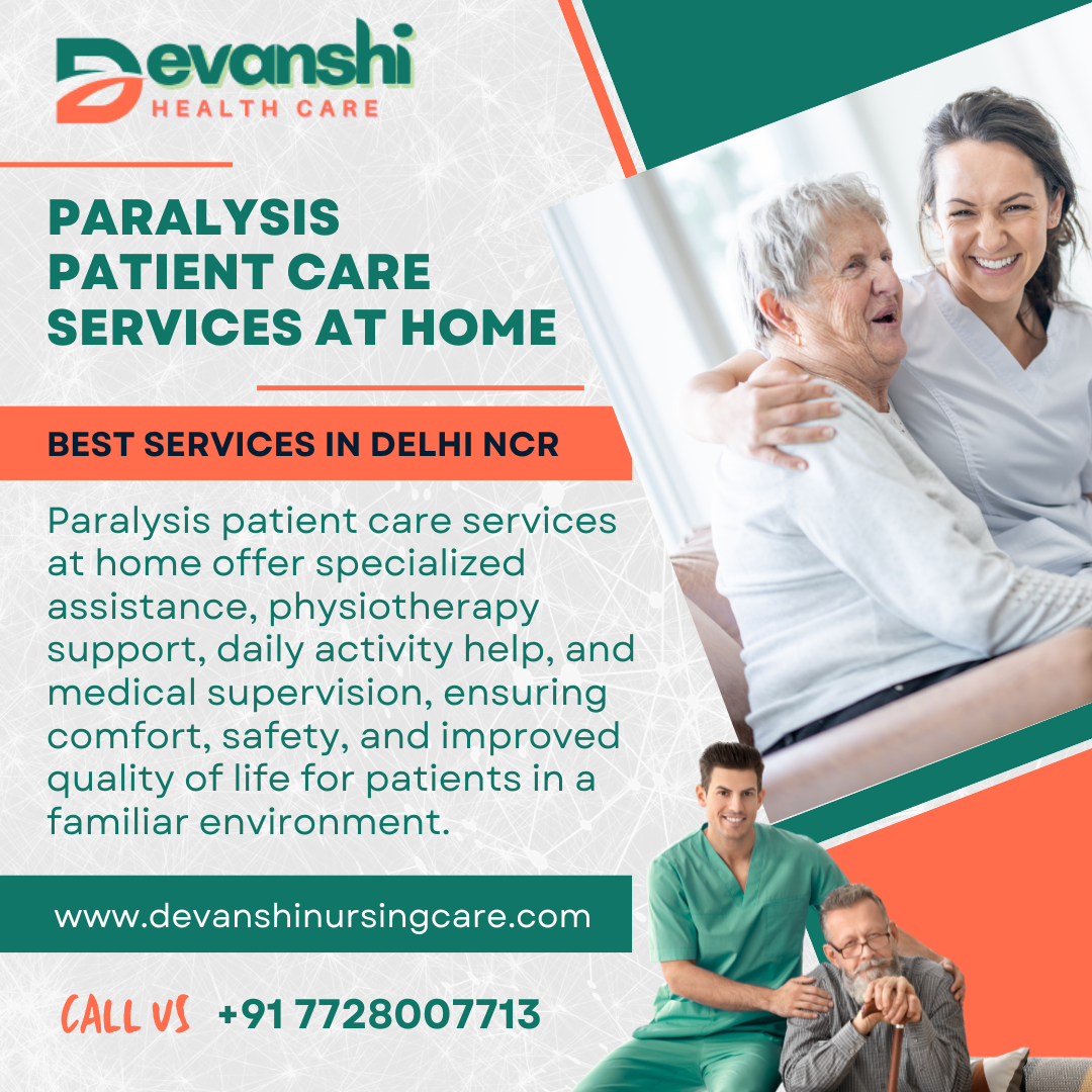 PARALYSIS PATIENT CARE SERVICES AT HOME IN VASUNDHARA GHAZIABAD