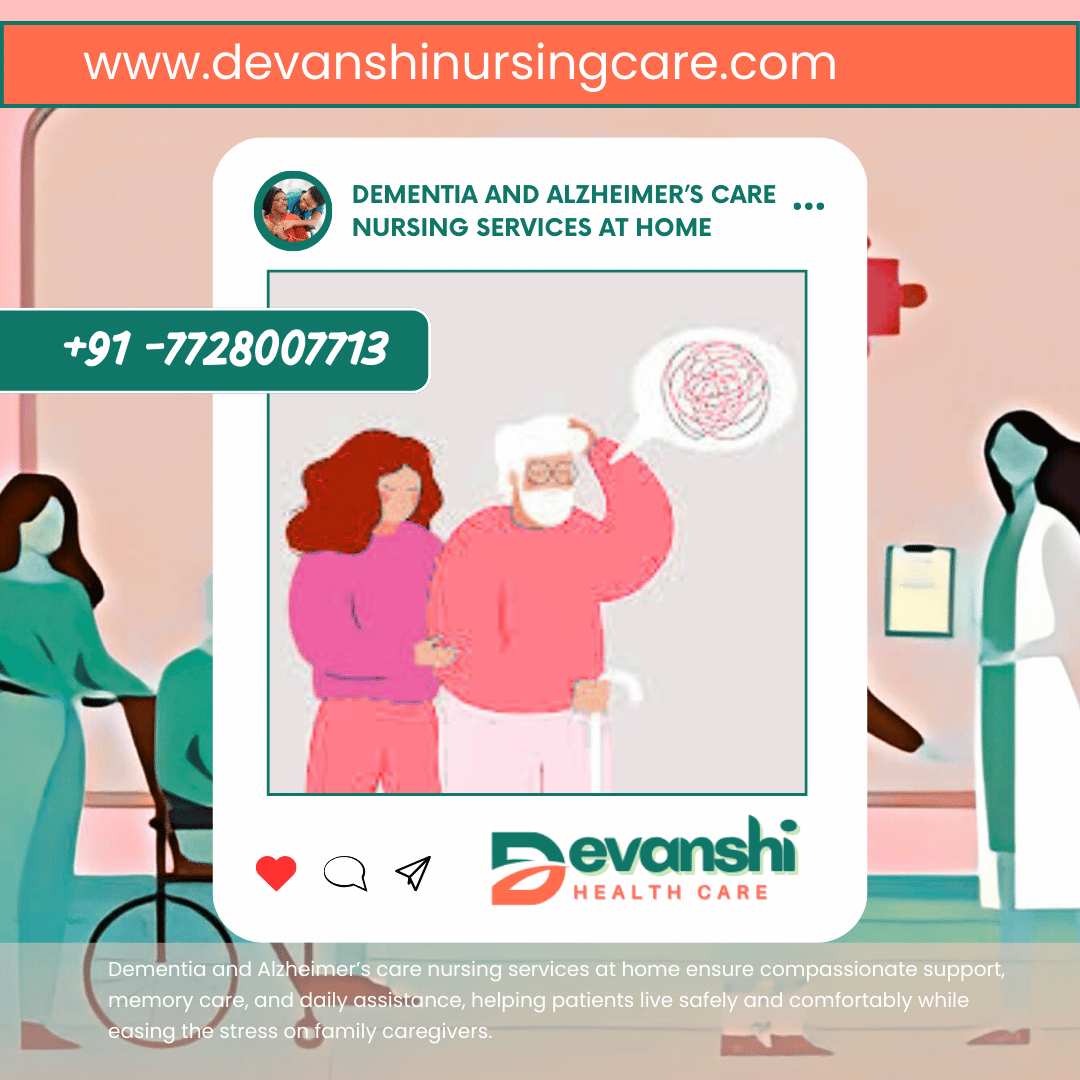 DEMENTIA AND ALZHEIMER’S CARE IN VASUNDHARA GHAZIABAD