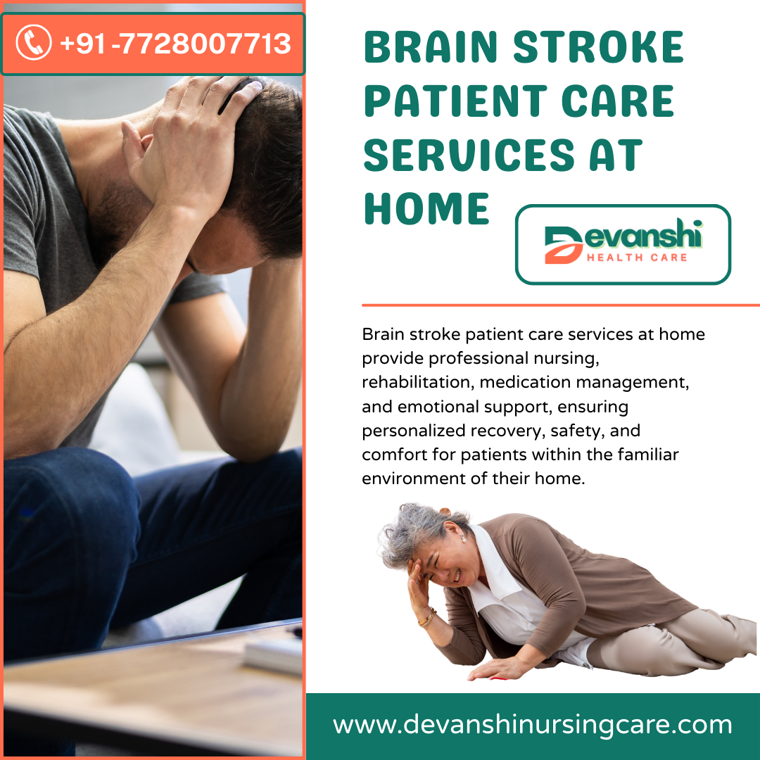 BRAIN STROKE PATIENT CARE SERVICES AT HOME IN VAISHALI GHAZIABAD