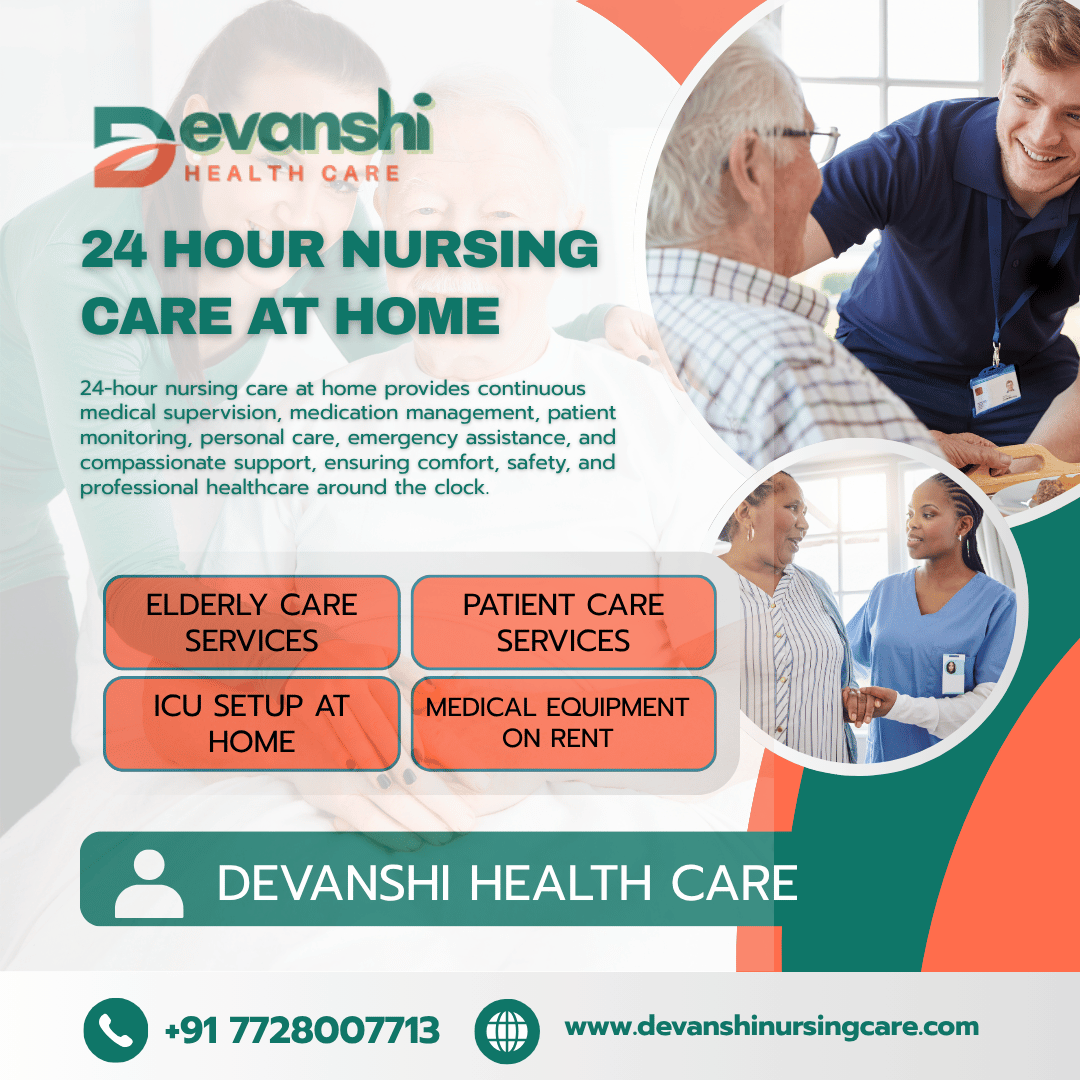 24 Hour Nursing Care at Home in Delhi NCR