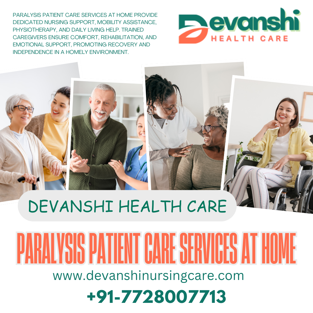 PARALYSIS PATIENT CARE SERVICES AT HOME VAISHALI SECTOR 8 GHAZIABAD