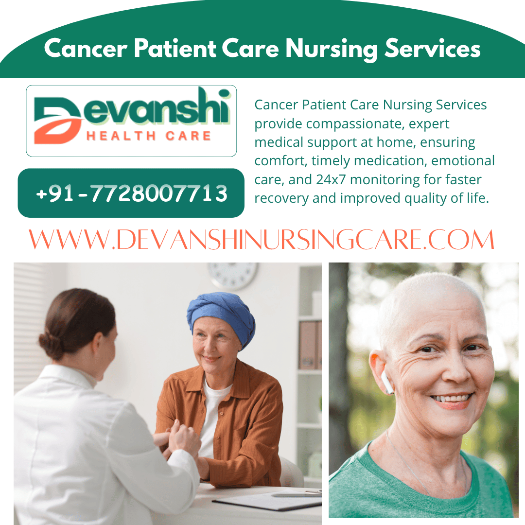 Cancer Patient Care Nursing Services in Pasaunda, Ghaziabad