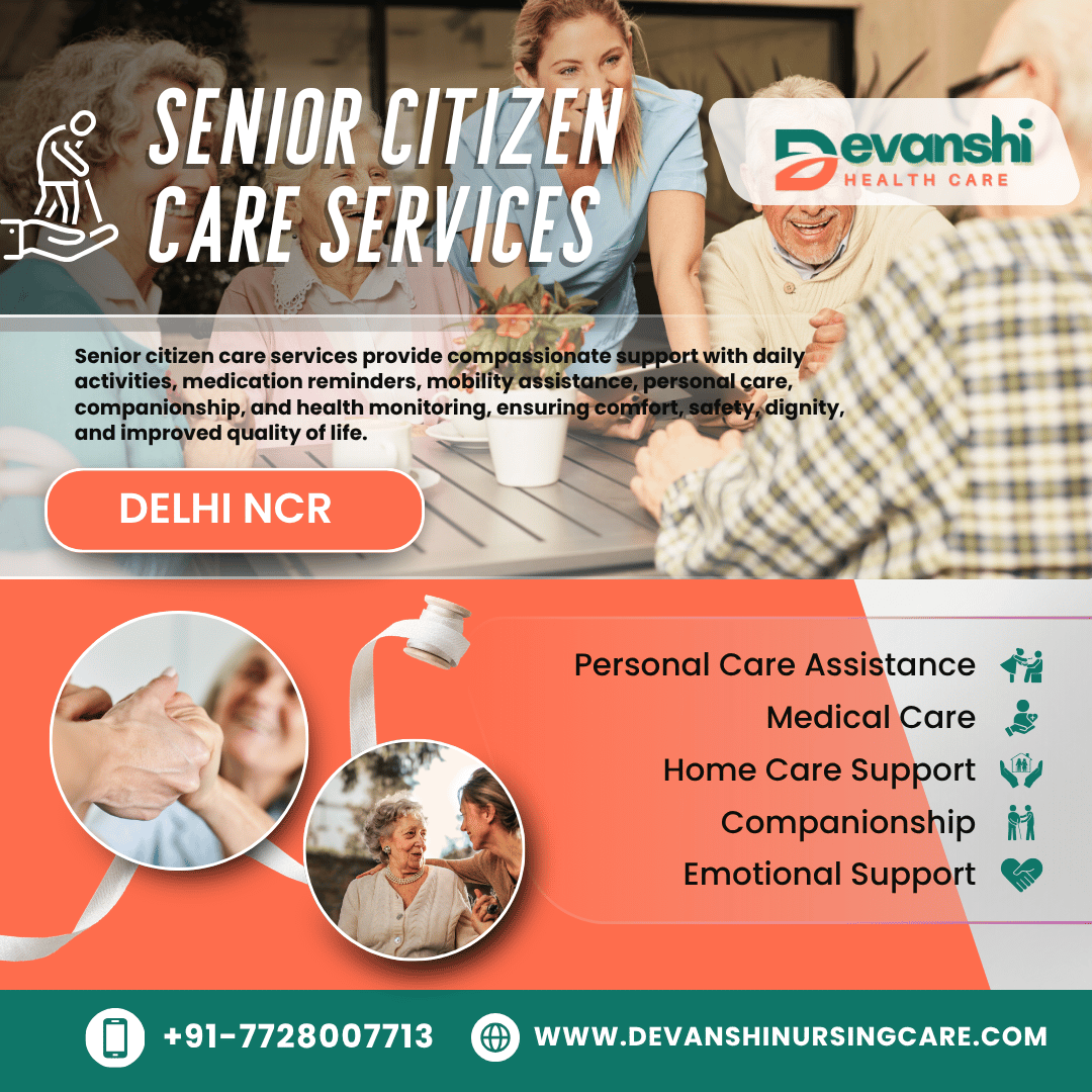Senior citizen care services in Delhi NCR