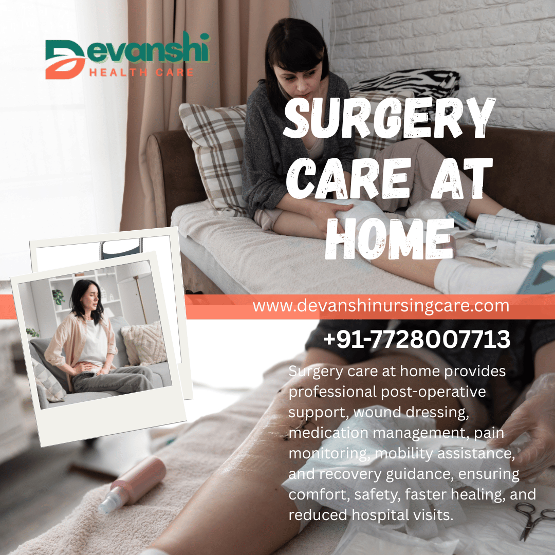 Surgery Care at Home in Delhi NCR