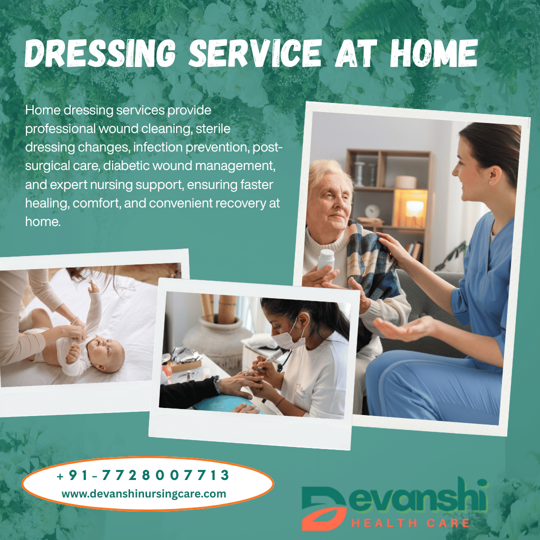Dressing Service at Home in Noida