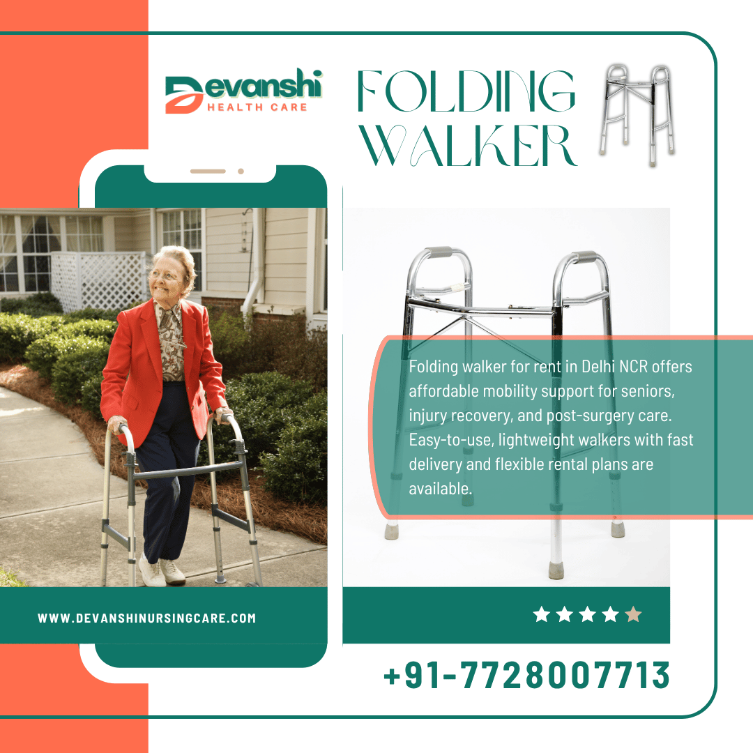 Folding Walker for Rent in Delhi NCR